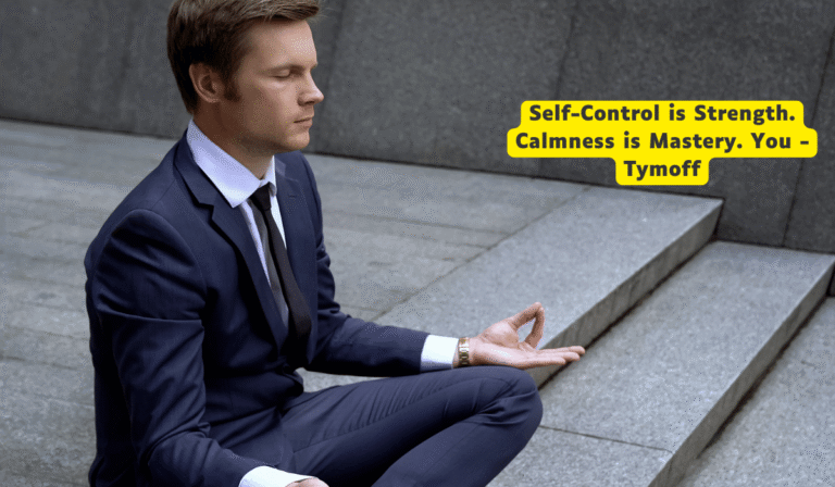 Self-Control-is-Strength.-Calmness-is-Mastery.-You-Tymoff