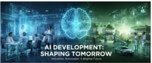 How Artificial Intelligence Development Companies Are Shaping the Future? 